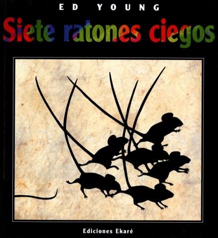 Siete ratones ciegos | Ed Young | Llibreria La Figaflor - Abrera