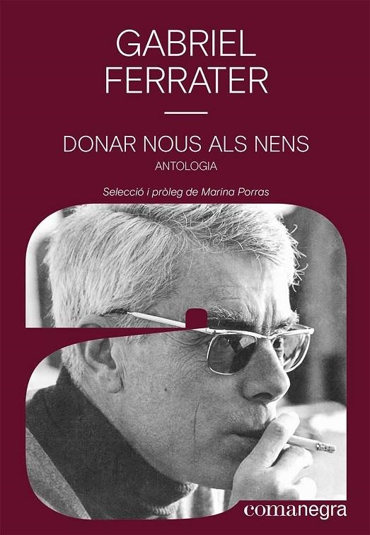 Donar nous als nens | Ferrater, Gabriel | Llibreria La Figaflor - Abrera