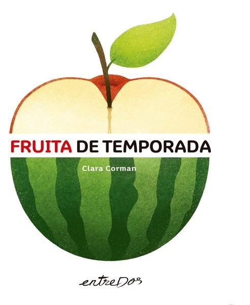 Fruita de temporada | Corman, Clara | Llibreria La Figaflor - Abrera