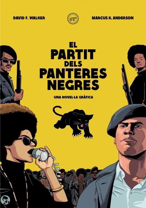 El Partit dels Panteres Negres | F. WALKER , DAVID /Kwame Anderson, Marcus | Llibreria La Figaflor - Abrera
