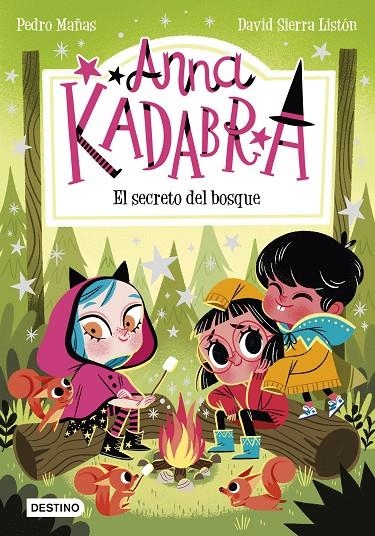 Anna Kadabra 7. El secreto del bosque | Mañas, Pedro / Sierra Listón, David | Llibreria La Figaflor - Abrera