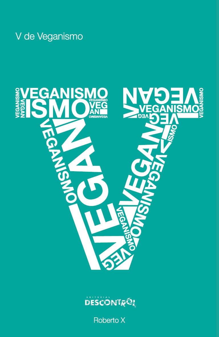 v de veganismo | Lemes Sem, Roberto | Llibreria La Figaflor - Abrera