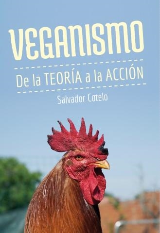 Veganismo | Cotelo, Salvador | Llibreria La Figaflor - Abrera