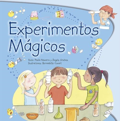 Experimentos mágicos | Navarro Padilla, Paula / Jiménez Albiac, Ángeles | Llibreria La Figaflor - Abrera