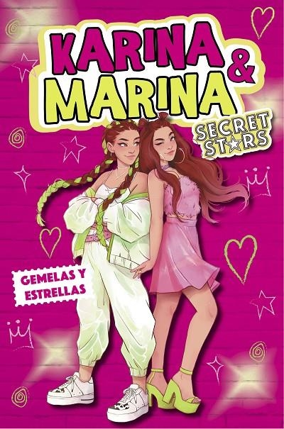 Gemelas y estrellas (Karina & Marina Secret Stars 1) | Karina & Marina | Llibreria La Figaflor - Abrera