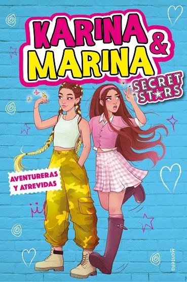 Aventureras y atrevidas (Karina & Marina Secret Stars 3) | Karina & Marina, | Llibreria La Figaflor - Abrera