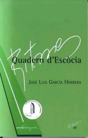 Quadern d'Escòcia | García Herrera, José Luis | Llibreria La Figaflor - Abrera