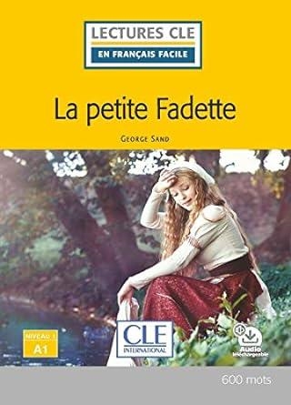 LA PETITE FADETTE - NIVEAU 1;A1 - LIVRE+CD | Sand, George | Llibreria La Figaflor - Abrera