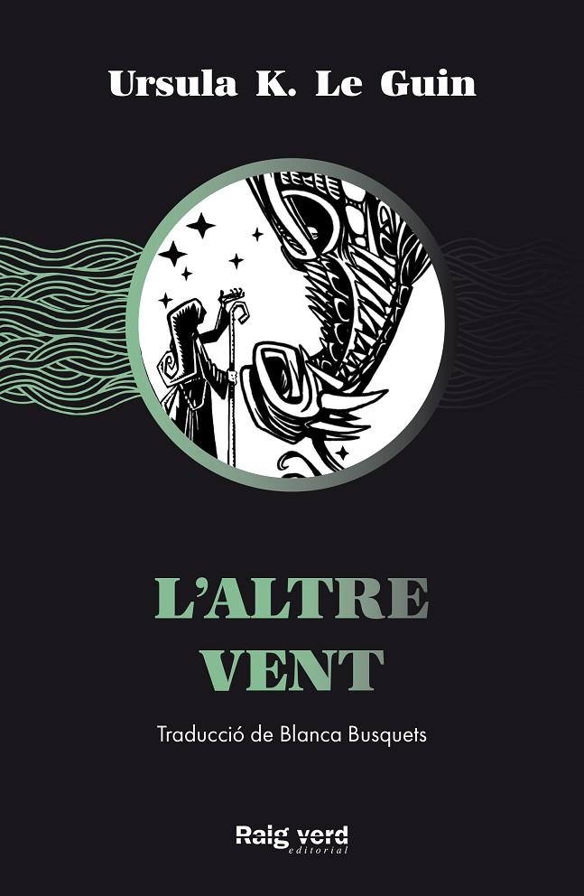 L'altre vent | Le Guin, Ursula K. | Llibreria La Figaflor - Abrera