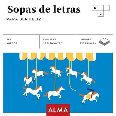 Sopas de letras para ser feliz | VV.AA. | Llibreria La Figaflor - Abrera