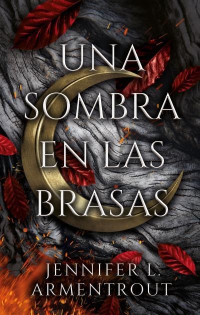 Una sombra en las brasas | ARMENTROUT, JENNIFER | Llibreria La Figaflor - Abrera