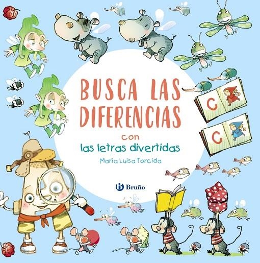 Busca las diferencias con las letras divertidas | Torcida Álvarez, M.ª Luisa | Llibreria La Figaflor - Abrera