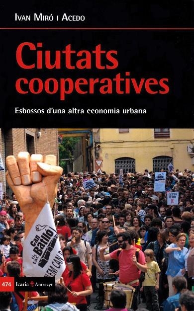 Ciutats Cooperatives | Miro Acedo, Ivan | Llibreria La Figaflor - Abrera