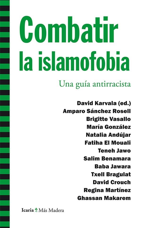 Combatir la islamofobia | Sánchez Rosell, Amparo / Vasallo, Brigitte / González, María / Andújar, Natalia / El Mouali, Fatiha  | Llibreria La Figaflor - Abrera