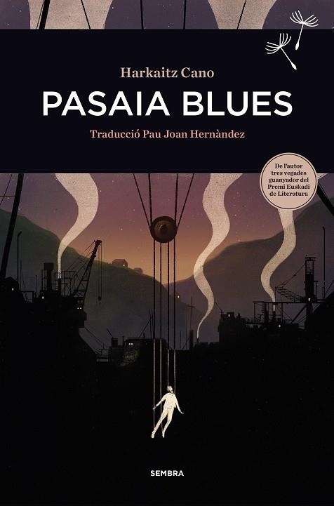 Pasaia Blues | Cano, Harkaitz | Llibreria La Figaflor - Abrera