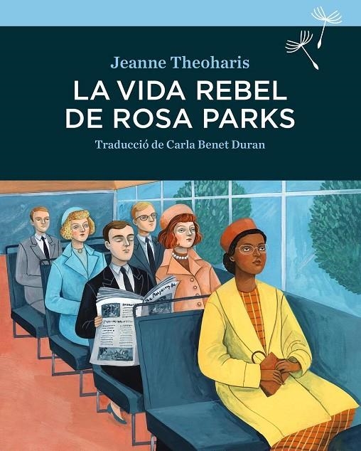 La vida rebel de Rosa Parks | Theodharis, Jeanne | Llibreria La Figaflor - Abrera