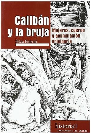 Calibán y la bruja | Federici, Silvia | Llibreria La Figaflor - Abrera