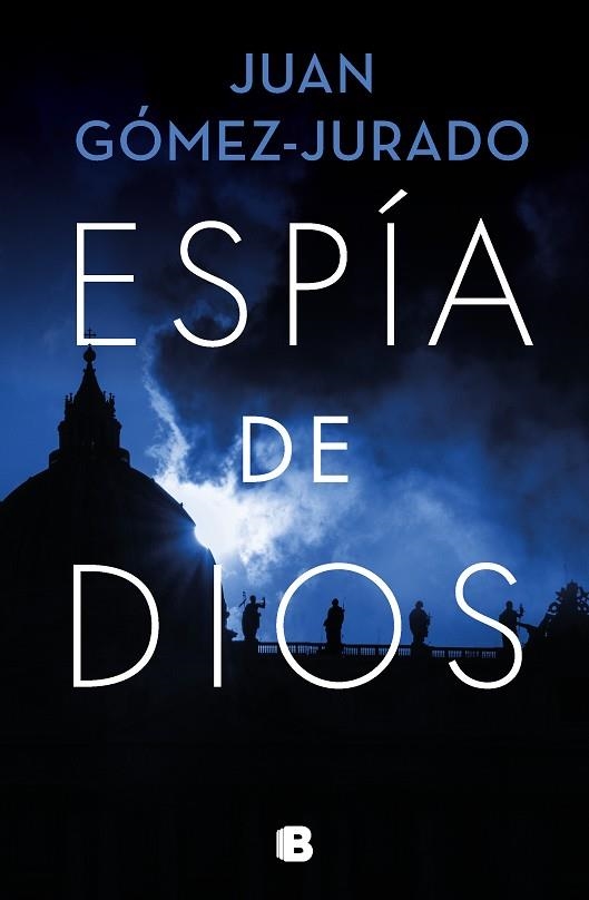 Espía de Dios | Gómez-Jurado, Juan | Llibreria La Figaflor - Abrera