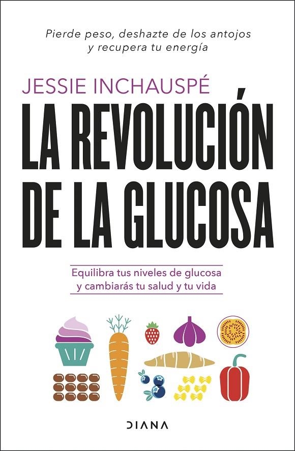 La revolución de la glucosa | Inchauspé, Jessie | Llibreria La Figaflor - Abrera