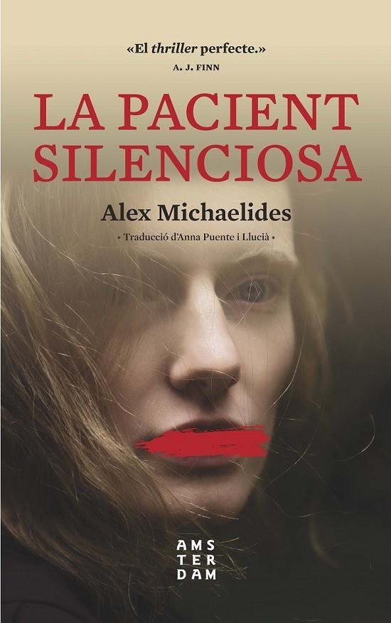 La pacient silenciosa | Michaelides, Alex | Llibreria La Figaflor - Abrera