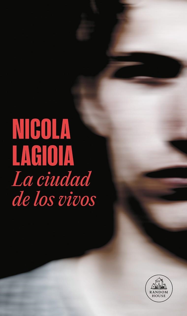 La ciudad de los vivos | Lagioia, Nicola | Llibreria La Figaflor - Abrera