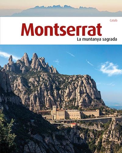 Montserrat, la muntanya sagrada | Liz Rodríguez, Josep | Llibreria La Figaflor - Abrera