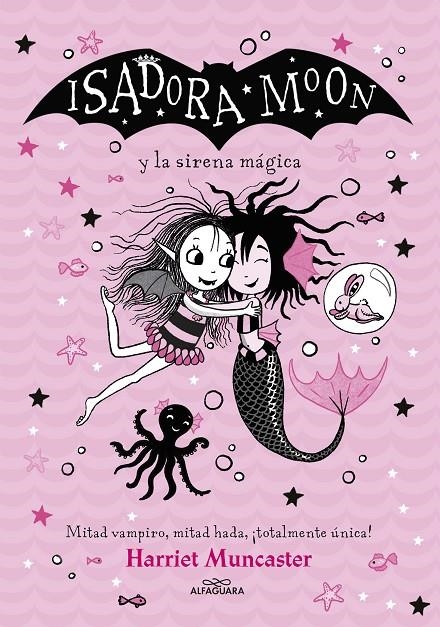 Isadora Moon y la sirena mágica (Grandes historias de Isadora Moon 5) | Muncaster, Harriet | Llibreria La Figaflor - Abrera