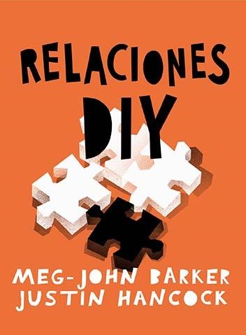 Relaciones: DIY | Barker, Meg-John / Hancock, Justin | Llibreria La Figaflor - Abrera