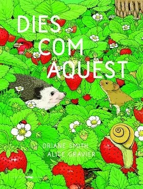 Dies com aquest | Smith, Oriane | Llibreria La Figaflor - Abrera