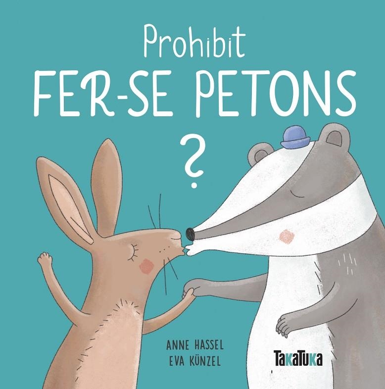 Prohibit fer-se petons? | Hassel, Anne | Llibreria La Figaflor - Abrera