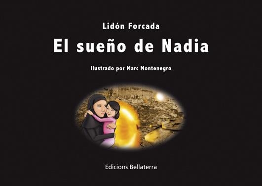 El sueño de Nadia | Forcada Escrig, Lidón | Llibreria La Figaflor - Abrera