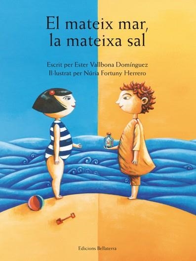 EL MATEIX MAR, LA MATEIXA SAL | Vallbona Domínguez, Ester | Llibreria La Figaflor - Abrera