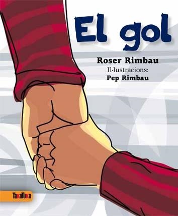 El gol | Rimbau, Roser | Llibreria La Figaflor - Abrera