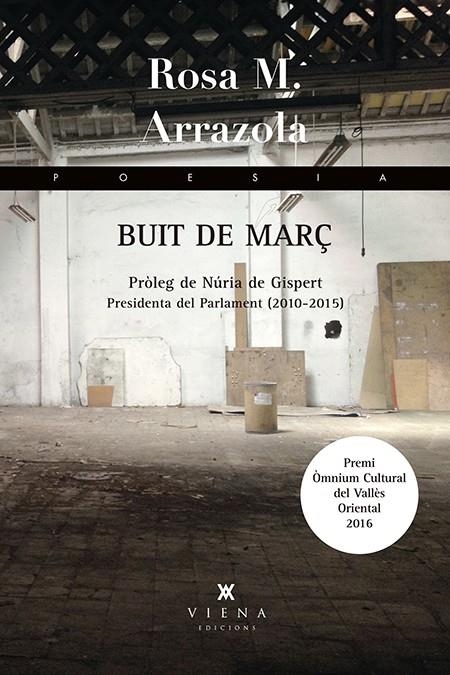 Buit de març | Arrazola Díaz, Rosa M. | Llibreria La Figaflor - Abrera