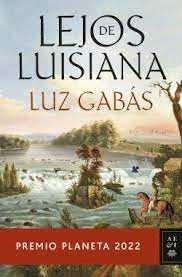 Lejos de Luisiana | Gabás, Luz | Llibreria La Figaflor - Abrera