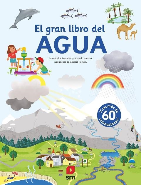 El gran libro del agua | Baumann, Anne-Sophie / Lemaistre , Arnaud | Llibreria La Figaflor - Abrera