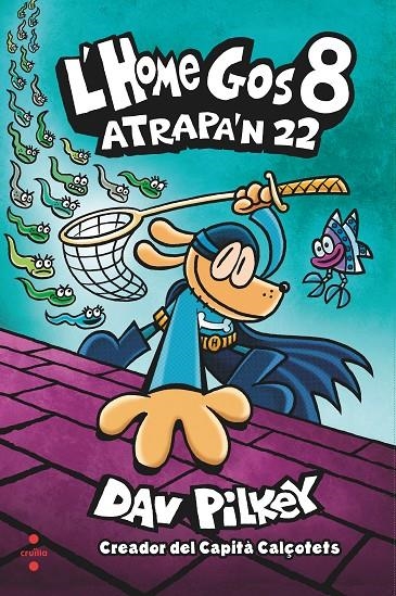 Atrapa'n 22 | Pilkey, Dav | Llibreria La Figaflor - Abrera