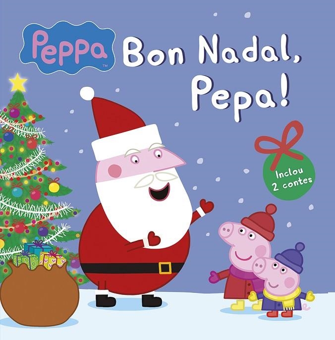 Bon Nadal, Pepa! (Un conte de La Porqueta Pepa) | Hasbro, / eOne, | Llibreria La Figaflor - Abrera