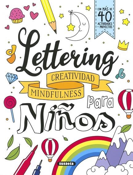 Lettering para niños. Creatividad, mindfulness | Yomikoko | Llibreria La Figaflor - Abrera