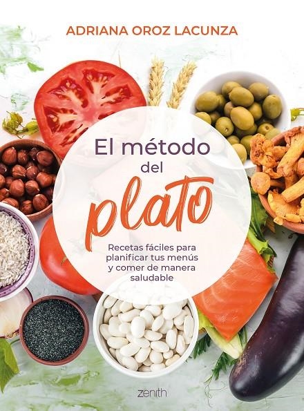 El método del plato | Oroz Lacunza, Adriana | Llibreria La Figaflor - Abrera