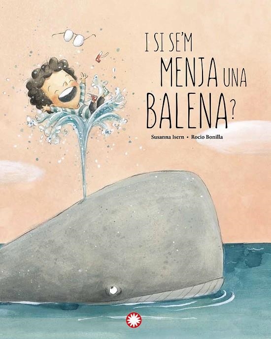 I si se'm menja una balena? | Isern Iñigo, Susanna | Llibreria La Figaflor - Abrera