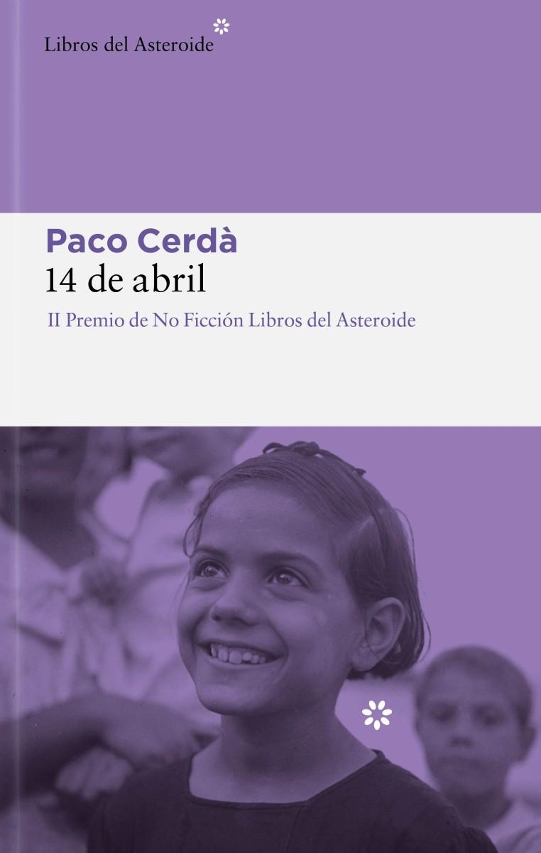 14 de abril | Cerdà, Paco | Llibreria La Figaflor - Abrera