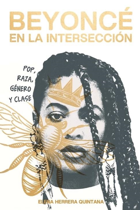 Beyoncé en la intersección | Herrera Quintana, Elena | Llibreria La Figaflor - Abrera