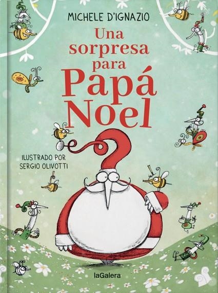 Una sorpresa para Papá Noel | D'Ignazio, Michele | Llibreria La Figaflor - Abrera