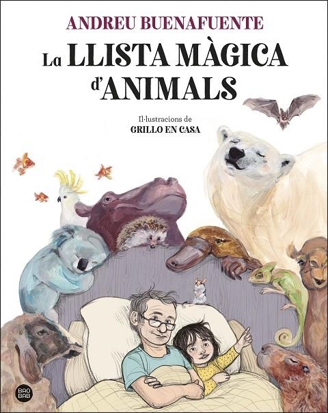 La llista màgica d'animals | Buenafuente, Andreu / Grillo en casa | Llibreria La Figaflor - Abrera