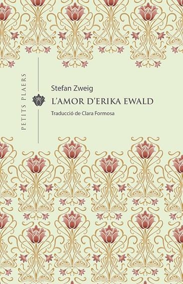 L'amor d'Erika Ewald | Zweig, Stefan | Llibreria La Figaflor - Abrera