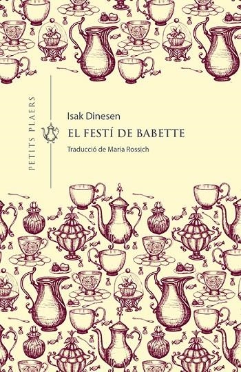 El festí de Babette | Dinesen, Isak | Llibreria La Figaflor - Abrera