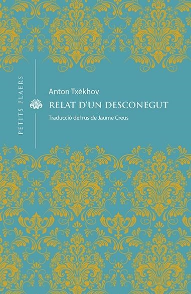 Relat d'un desconegut | Txèkhov, Anton | Llibreria La Figaflor - Abrera