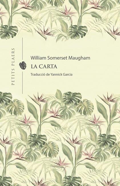 La carta | Somerset Maugham, W. | Llibreria La Figaflor - Abrera