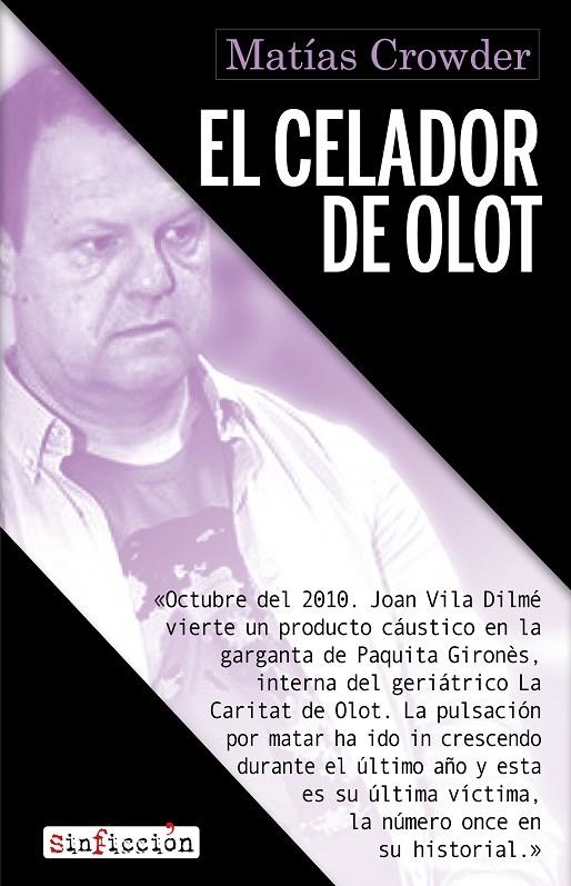 El celador de Olot | Crowder, Matías | Llibreria La Figaflor - Abrera